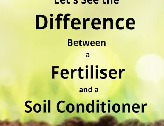 Difference between soil conditioner and a fertiliser